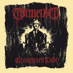 Tormented : Graveyard Lust